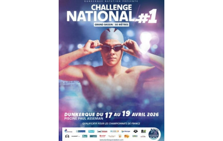 🏊‍♀️ Challenge National n°1 – Dunkerque 🏊‍♂️