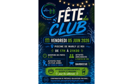 Fête du Club le 5 juin 2026 Piscine de Marly le Roi !